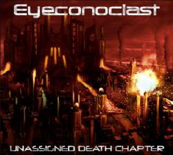 Eyeconoclast : Unassigned Death Chapter Eyeconoclast : Unassigned Death Chapter